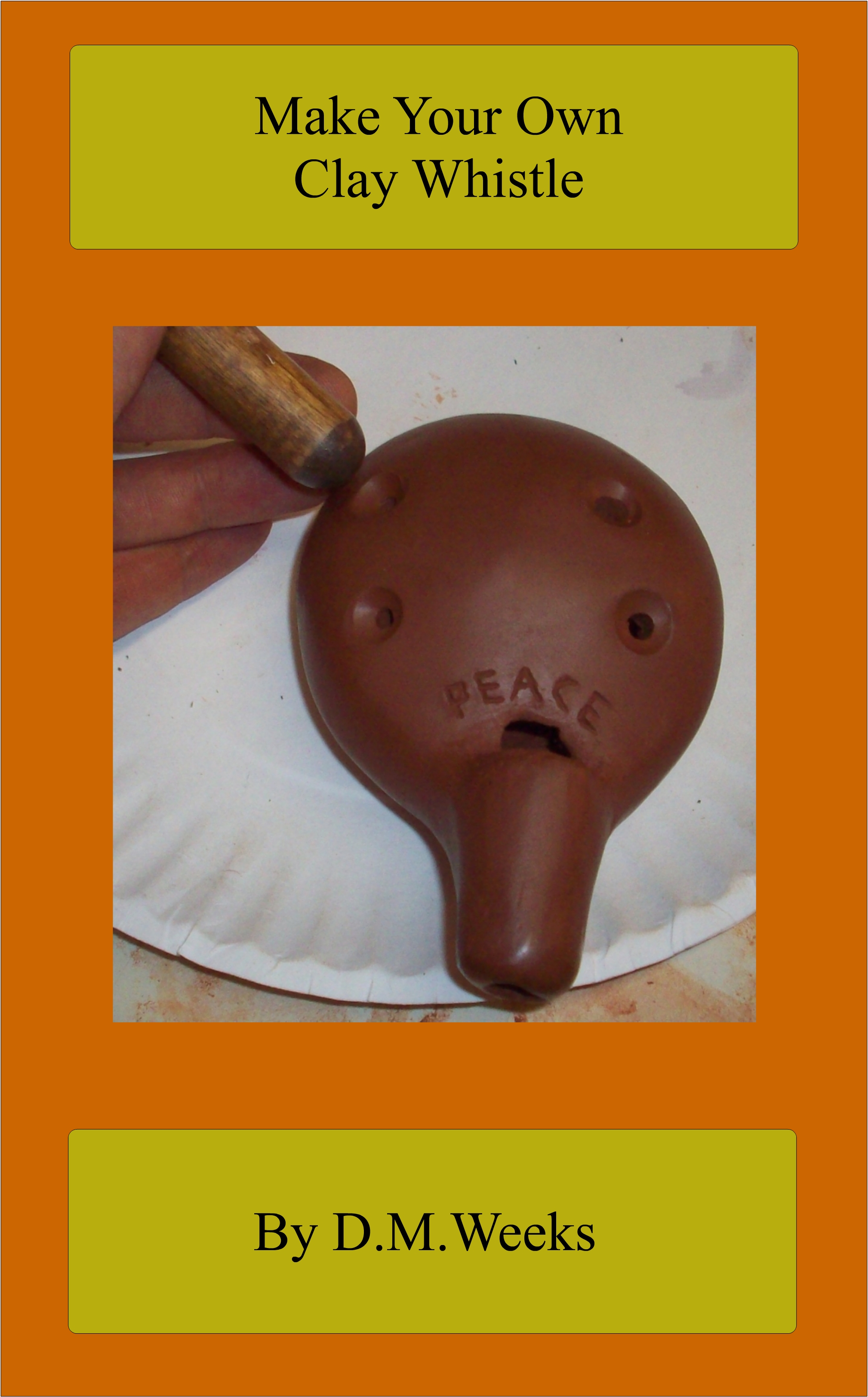 Make Your Own Clay Whistle