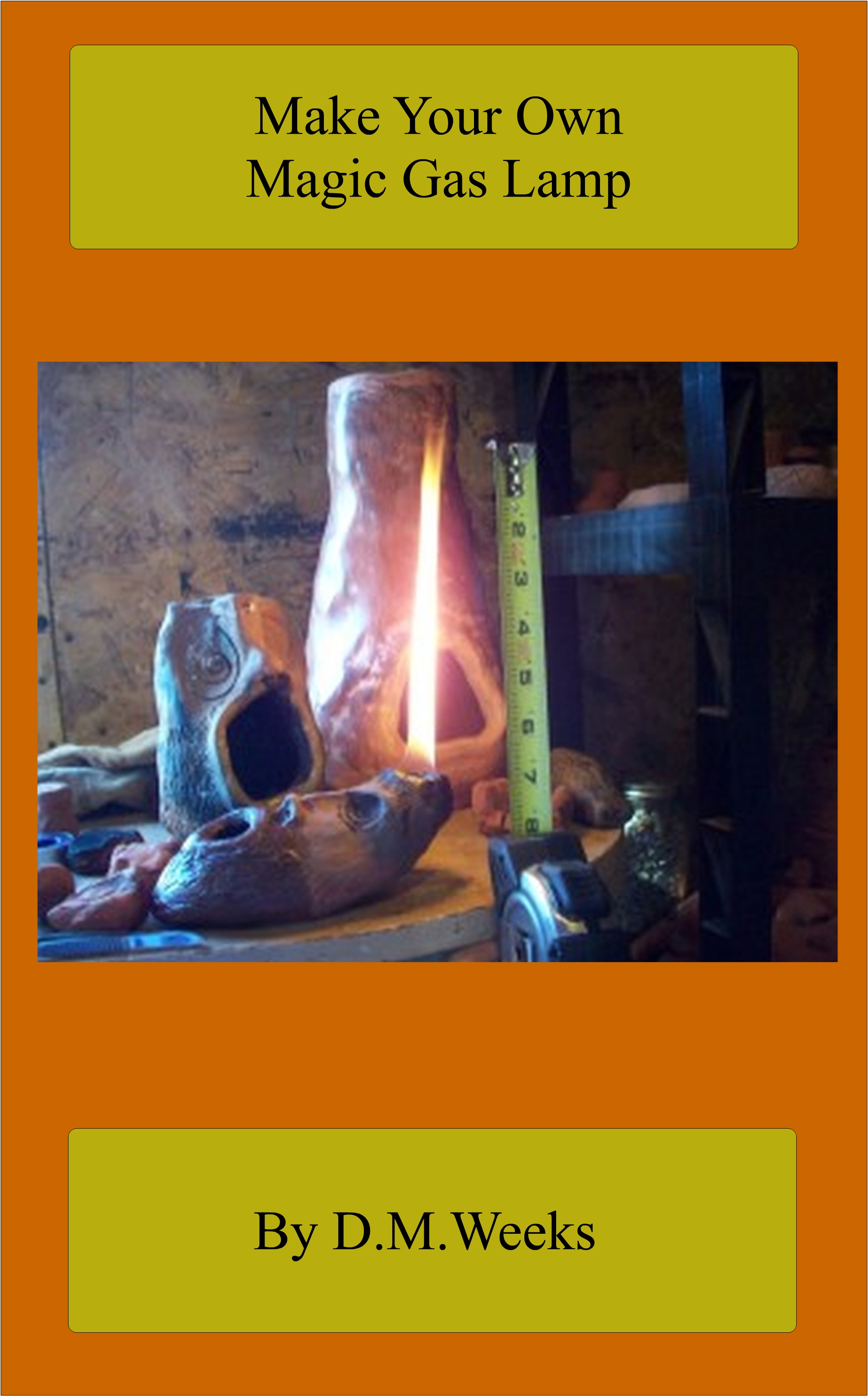 Make Your Own Magic Gas Lamp